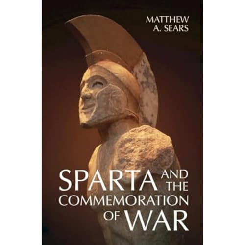 Sparta and the Commemoration of War