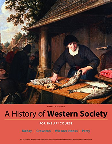 A History of Western Society Since 1300 for the AP® Course