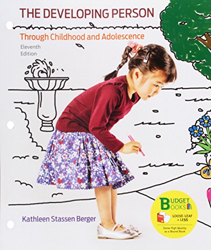 Loose-leaf Version for Developing Person Through Childhood and Adolescence