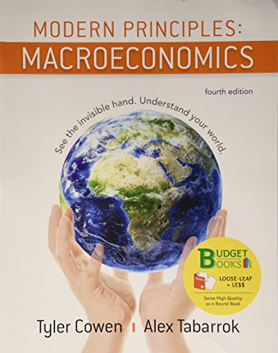 Loose-leaf Version for Modern Principles of Macroeconomics