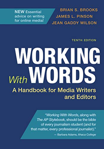 Working With Words: A Handbook for Media Writers and Editors