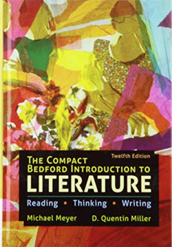 The Compact Bedford Introduction to Literature (Hardcover): Reading, Thinking, and Writing