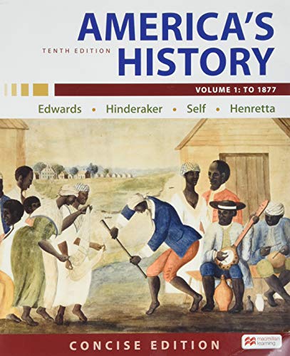 America's History: Concise Edition, Volume 1