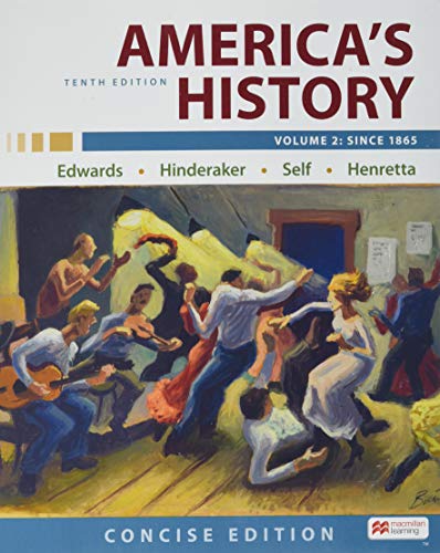 America's History: Concise Edition, Volume 2