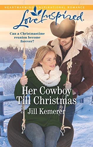Her Cowboy Till Christmas (Wyoming Sweethearts, 1)