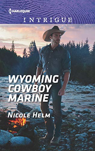 Wyoming Cowboy Marine (Carsons & Delaneys: Battle Tested, 1)