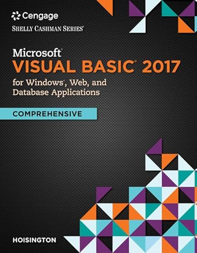 Cover of Microsoft Visual Basic 2017 for Windows, Web, and Database Applications: Comprehensive (Shelly Cashman) by Hoisington, Corinne, paperback Book