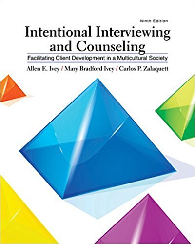 Intentional Interviewing and Counseling: Facilitating Client Development in a Multicultural Society, Loose-Leaf Version