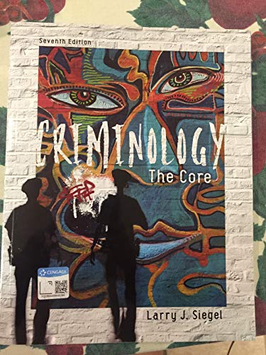 Criminology: The Core