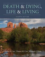 Death & Dying, Life & Living, Loose-Leaf Version, 8th Edition