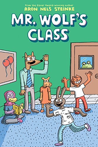The Mr. Wolf's Class (Mr. Wolf's Class #1)
