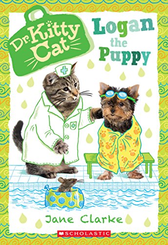 Logan the Puppy (Dr. KittyCat #7)