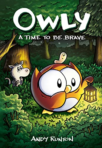 A Time to Be Brave: A Graphic Novel (Owly #4) (4)