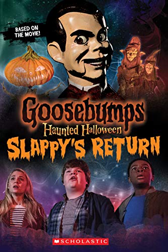 Haunted Halloween: Slappy's Return (Goosebumps the Movie 2)