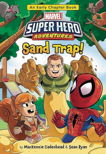 Marvel Super Hero Adventures Sand Trap!: An Early Chapter Book (Super Hero Adventures Chapter Books, 2)