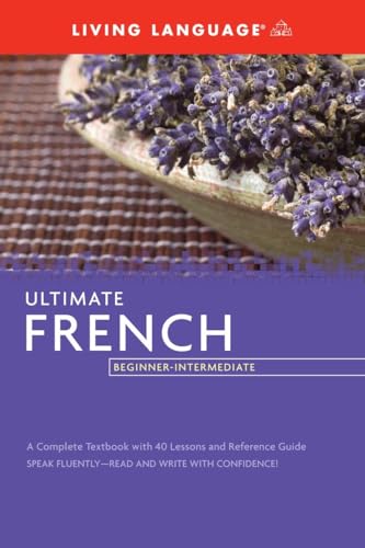 Ultimate French Beginner-Intermediate (Coursebook) (Ultimate Beginner-Intermediate)