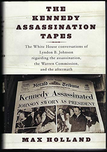 The Kennedy Assassination Tapes