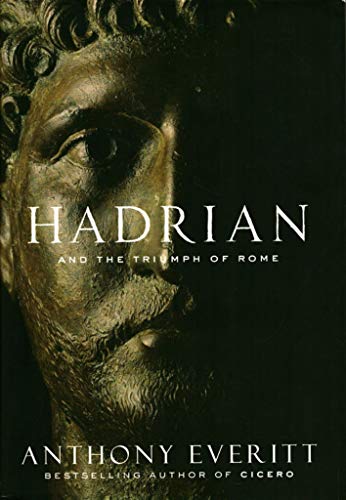 Hadrian and the Triumph of Rome
