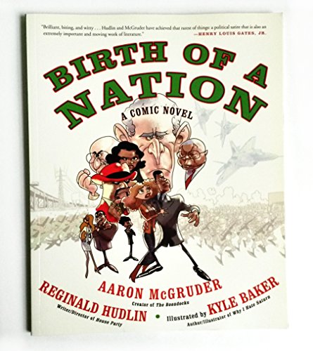 Birth of a Nation: A Comic Novel