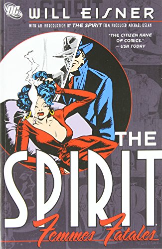 The Spirit: Femmes Fatales (Spirit (DC Comics))