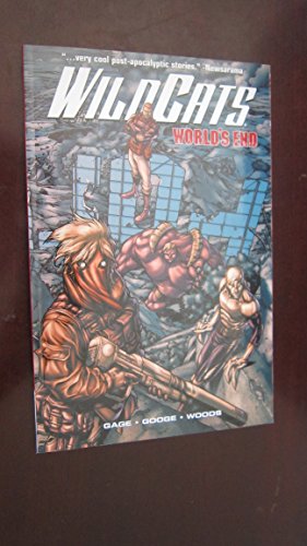 Cover of Wildcats: World's End by Gage, Christos, paperback Book