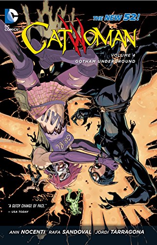 Catwoman Vol. 4: Gotham Underground (The New 52) (Catwoman: The New 52)