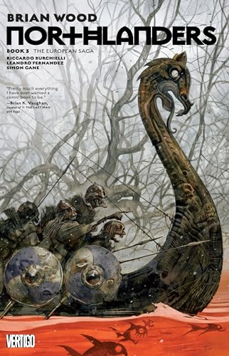 Northlanders Book 3: The European Saga