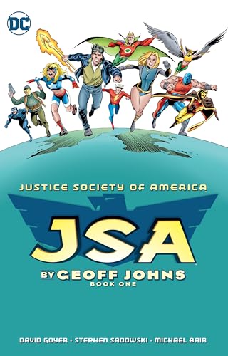 JSA by Geoff Johns Book One (Jsa (Justice Society of America), 1)