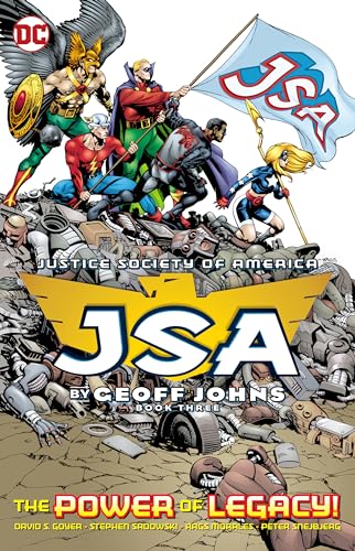 Jsa by Geoff Johns 3: The Power of Legacy!