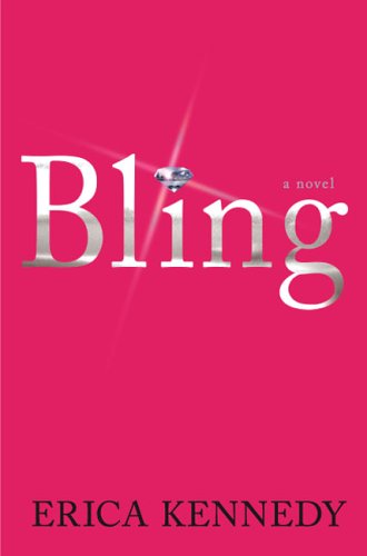 Bling: A Novel