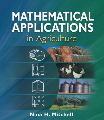 Mathematical Applications in Agriculture (Applied Mathematics)