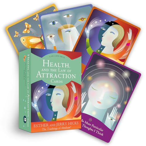 Health, and the Law of Attraction Cards: The Teachings of Abraham