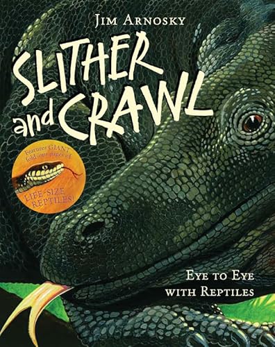 Slither and Crawl: Eye to Eye with Reptiles