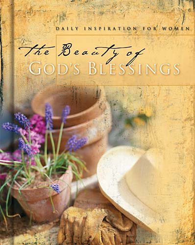 The Beauty of God's Blessings: Daily Inspiration for Women