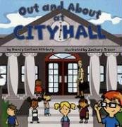 Out And About At City Hall (Field Trips)
