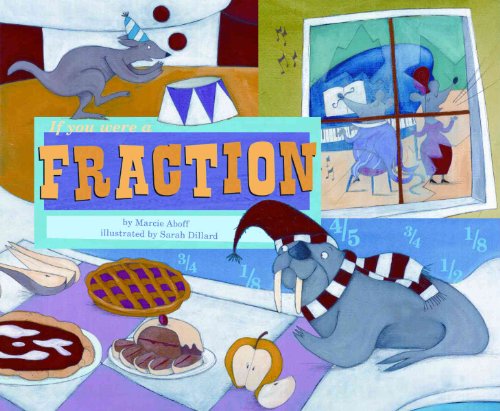 If You Were a Fraction (Math Fun)