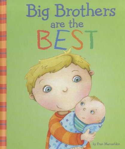 Big Brothers Are the Best