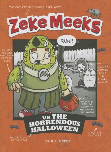 Zeke Meeks Vs. the Horrendous Halloween
