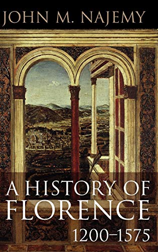 A History of Florence, 1200 - 1575