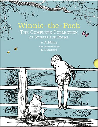 Winnie-The-Pooh: The Complete Collection of Stories and Poems (Winnie-The-Pooh - Classic Editions)