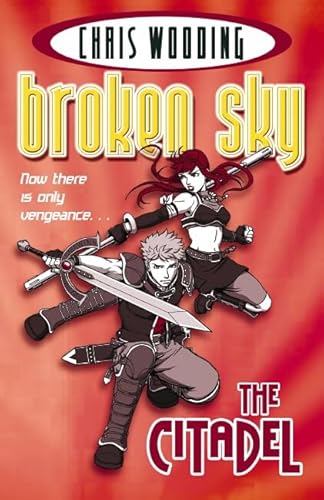 THE CITADEL (BROKEN SKY)