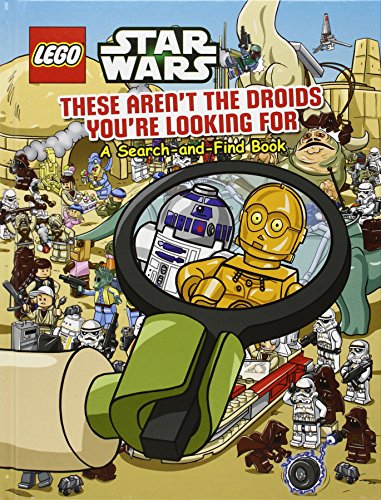Lego Star Wars: These Aren't the Droids You're Looking for - a Search-and-Find Book