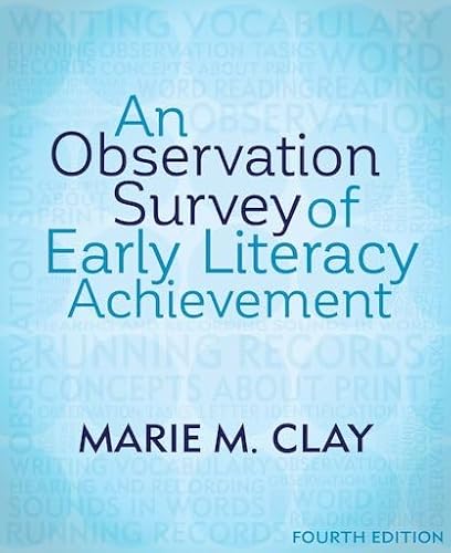 An Observation Survey of Early Literacy Achievement (4th Edition) (Marie Clay)