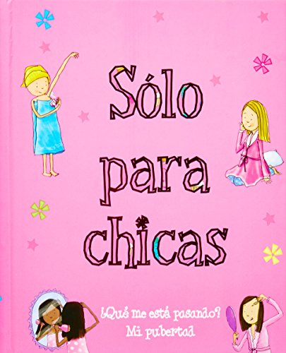 Solo para chicas (Spanish Edition)