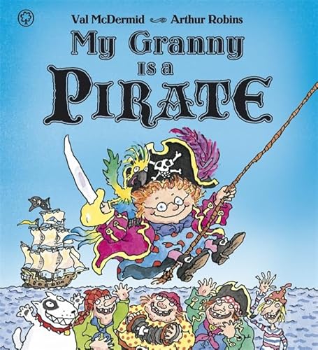 My Granny Is a Pirate