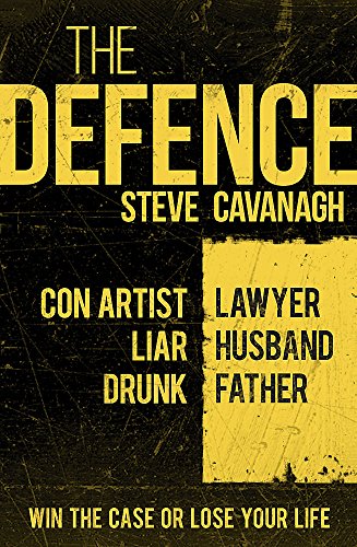 The Defence: Eddie Flynn Book 1