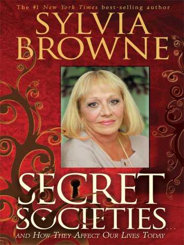 Secret Societies...: And How They Affect Our Lives Today (Thorndike Press Large Print Basic Series)