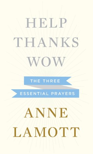 Help Thanks Wow (Thorndike Press Large Print Core)