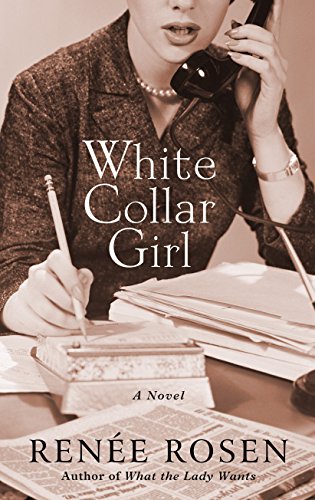 White Collar Girl (Thorndike Press Lrge Print Historical Fiction)