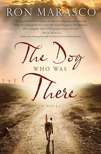 The Dog Who Was There (Thorndike Press large print Christian fiction)